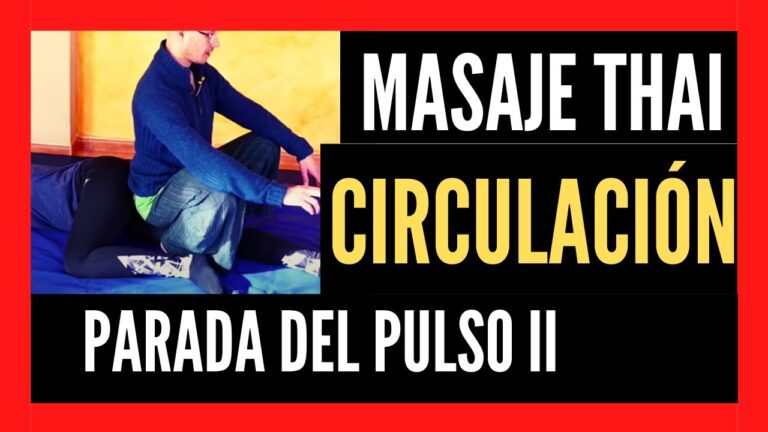 Masaje tailandés: mejorando la circulación
